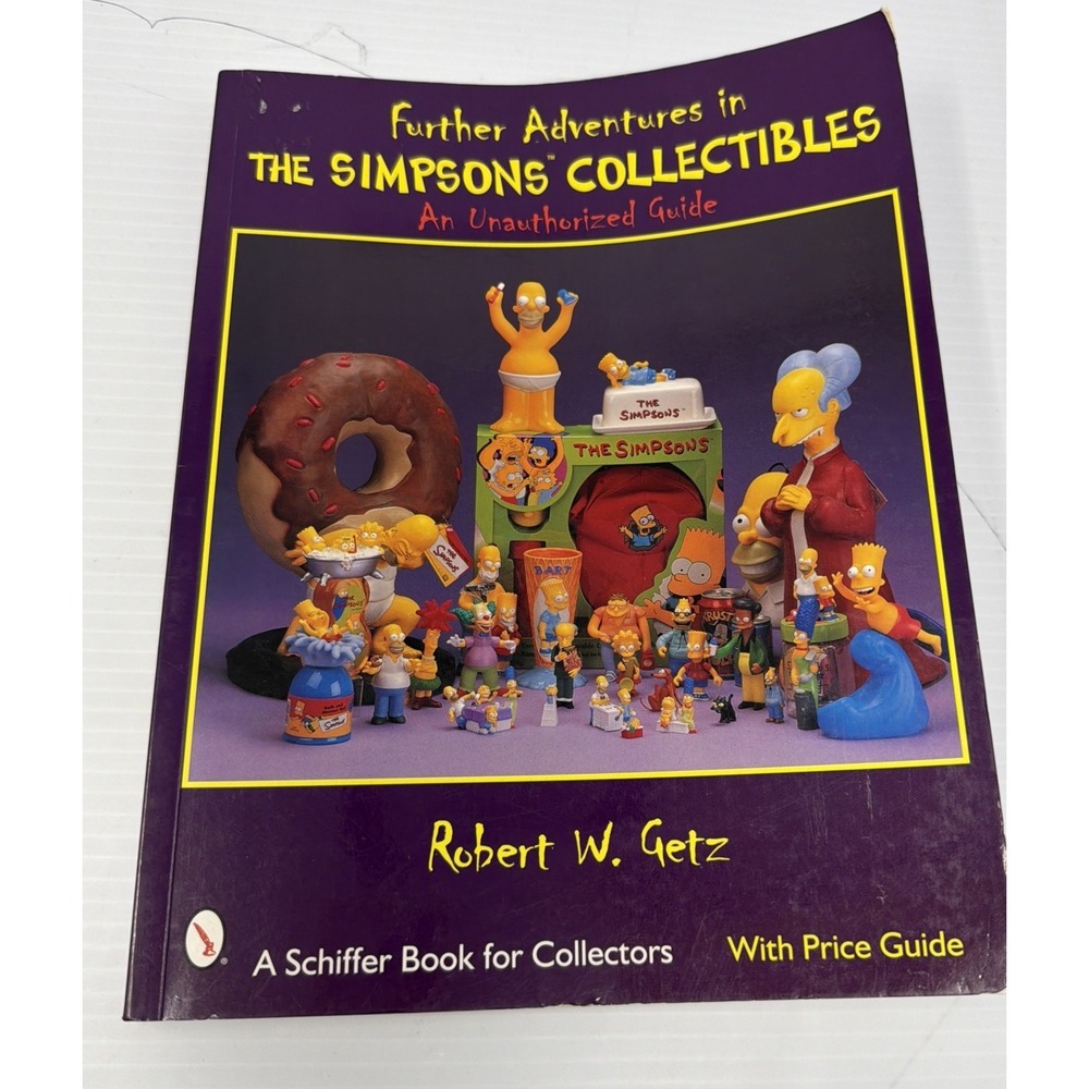 Further Adventures in THE SIMPSONS COLLECTIBLES Collectors Price Guide